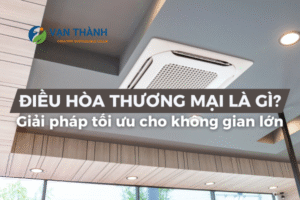 Điều hòa thương mại