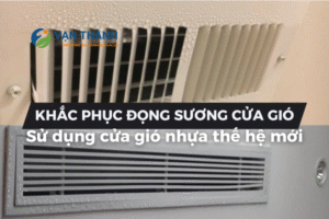 Khắc phục đọng sương cửa gió