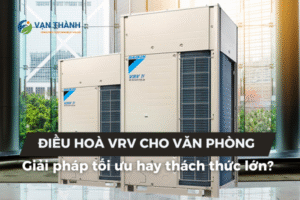 Điều hoà VRV Daikin