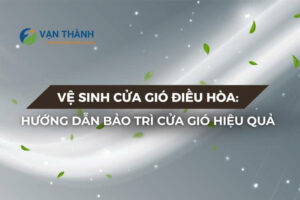 ve_sinh_cua_gio_dieu_hoa